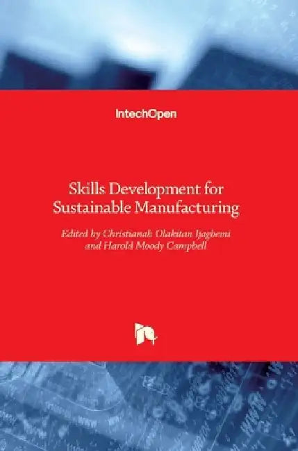 Skills Development for Sustainable Manufacturing by Christianah Ijagbemi