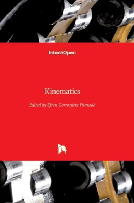 Kinematics by Efren Gorrostieta Hurtado