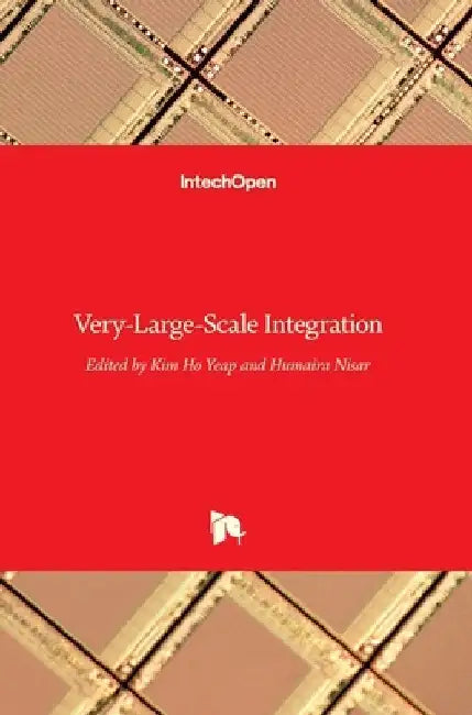 Very-Large-Scale Integration by Kim Ho Yeap