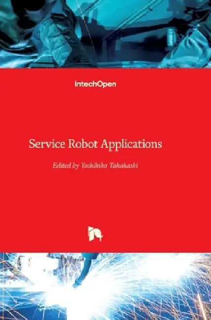 Service Robot Applications by Yoshihiko Takahashi