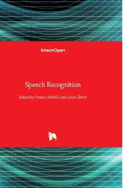 Speech Recognition by France Mihelič