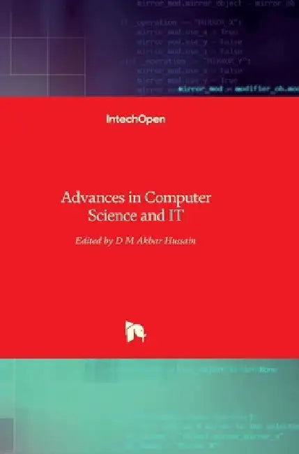 Advances in Computer Science and IT by DIL Hussain