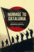 Homage to Catalonia: A Classic Memoir of War, Revolution and Truth by George Orwell