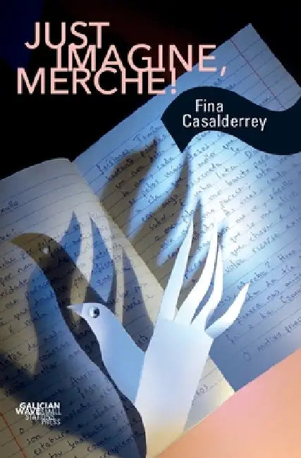 Just Imagine, Merche! by Fina Casalderrey
