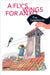 A Fly's Wings for Anxo by Fina Casalderrey