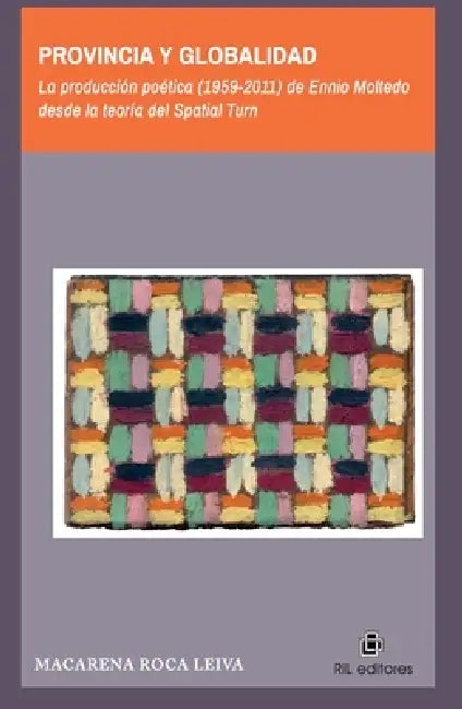 Provincia y globalidad by Macarena Roca Leiva