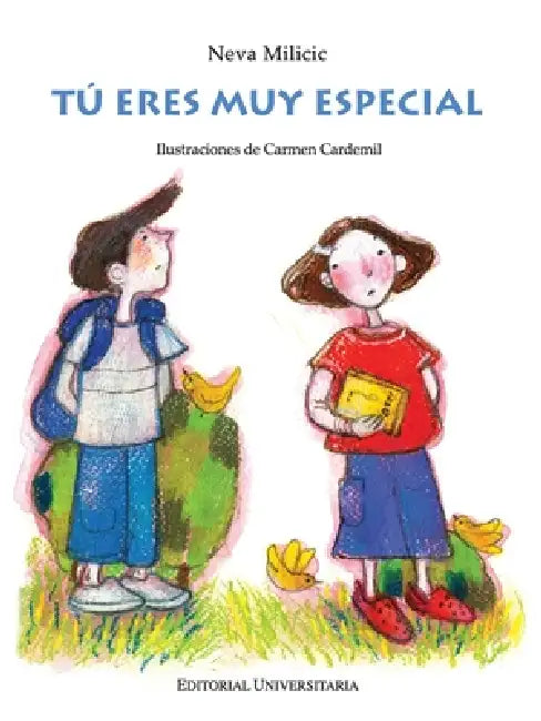 Tu eres muy especial by Neva Milicic