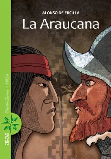 La Araucana by Alonso De Ercilla