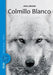 Colmillo Blanco by Jack London