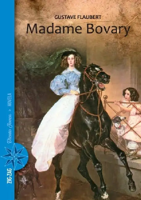 Madame Bovary by Gustave Flaubert