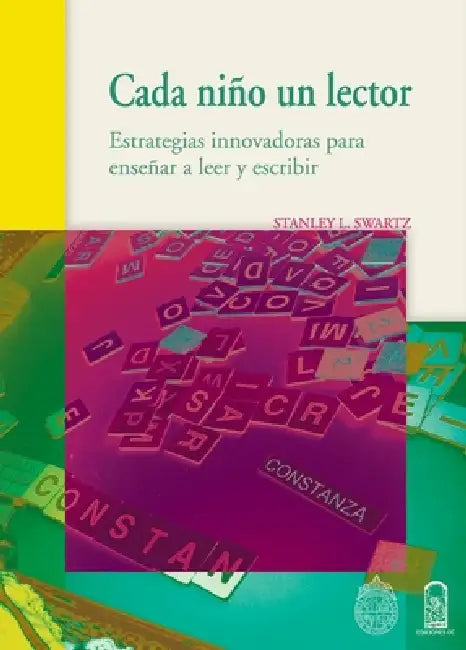 Cada niño un lector by Stanley L. Swartz