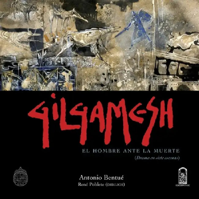 Gilgamesh by Antonio Bentué, René Poblete