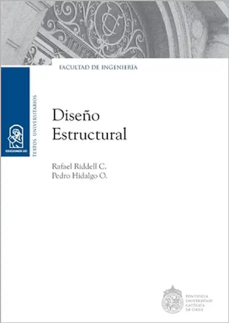 Dise o estructural by Riddell C., Rafael