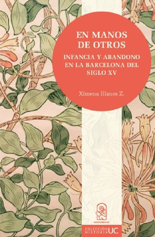 En manos de otros by Ximena Illanes