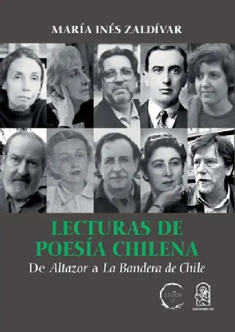 Lecturas de poesía chilena by María Inés Zaldívar Ovalle