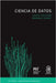 Ciencia de datos by Kelleher, John D.