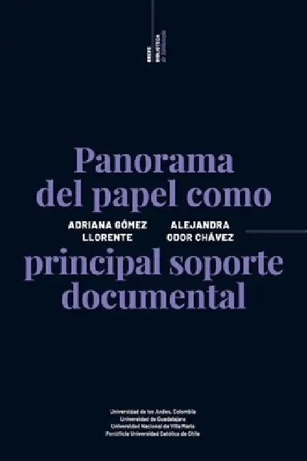 Breve biblioteca de bibliología by Adriana Gómez Llorente, Alejandra Odor Chávez