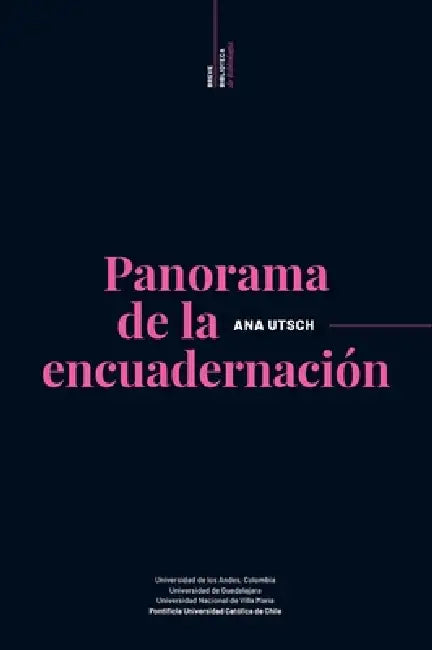 Panoramas de la encuadernación by Ana Utsch