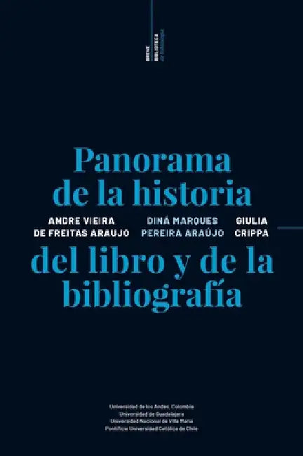 Breve biblioteca de bibliologia by Andre Vierira de Freitas Araujo, Diná Marques Pereira Araujo, Giulia Crippa
