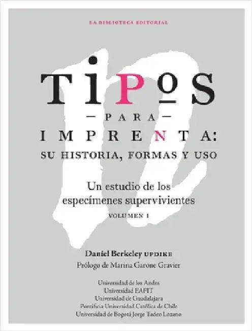 Tipos para imprenta by Berkeley Updike, Daniel