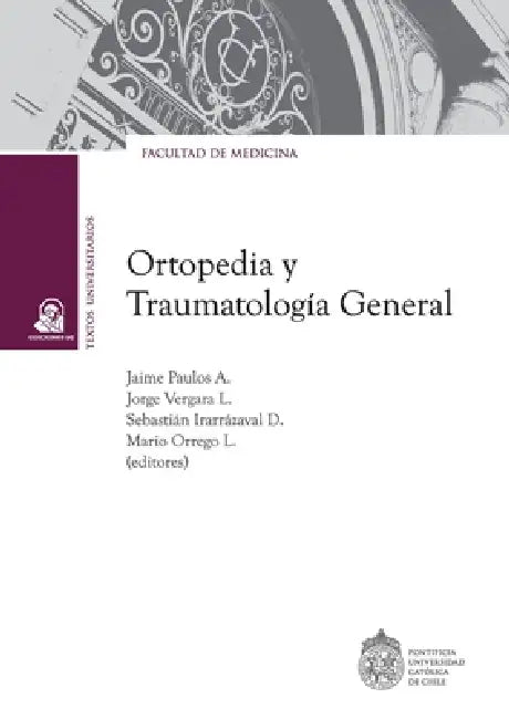 Ortopedia y Traumatología general by VV Aa