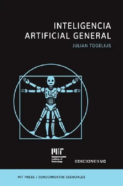Inteligencia artificial general by Julian Togelius