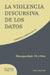 La violencia discursiva de los datos by Gabriela Arriagada