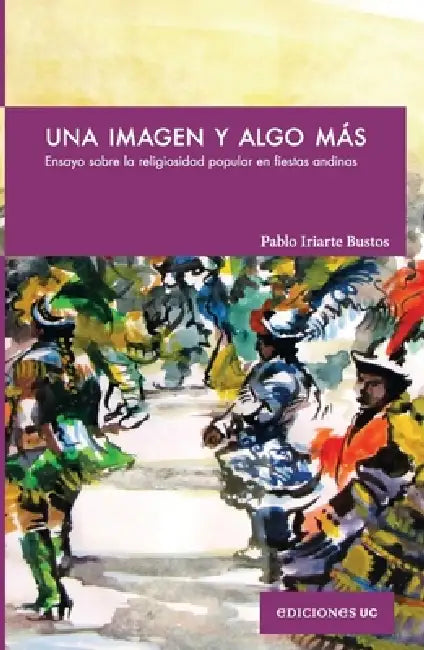 Una imagen y algo más by Pablo Iriarte Bustos