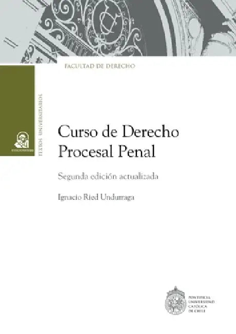 Curso de Derecho Procesal Penal by Ignacio Ried