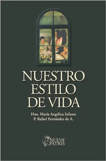 Nuestro Estilo de Vida by Fern Ndez de a., Rafael