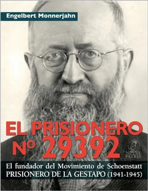 El Prisionero N° 29392 by Monnerjahn, Engelbert