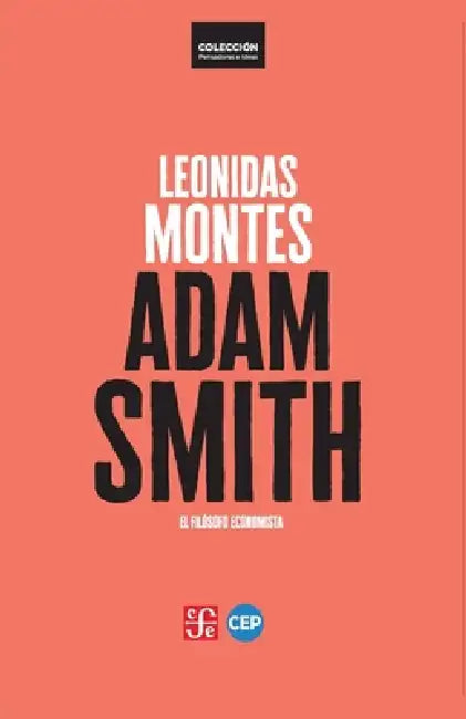 Adam Smith by Leonidas Montes Lira