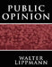 Public Opinion by Walter Lippmann