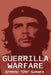 Guerrilla Warfare by Ernesto Che Guevara