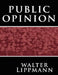Public Opinion by Walter Lippmann