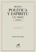 Revista Política y Espíritu y su tiempo 1945-2000 by Eduardo Palma Carvajal