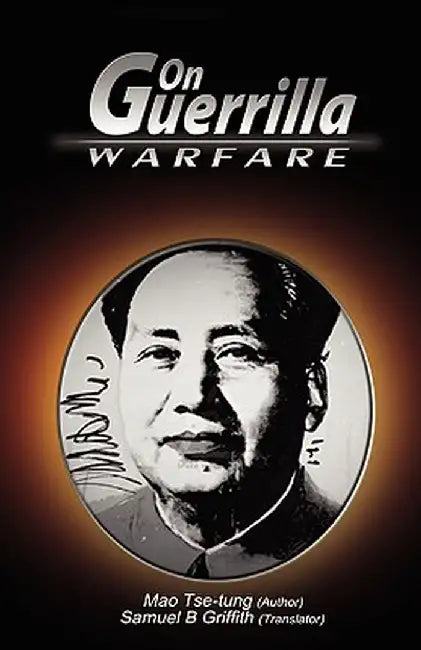 On Guerrilla Warfare by Mao Zedong