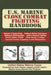 U.S. Marine Close Combat Fighting Handbook by United States Marine Corps