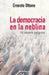 La democracia en la neblina by Ernesto Ottone