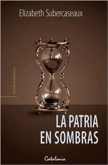 La patria en sombras by Subercaseaux, Elizabeth