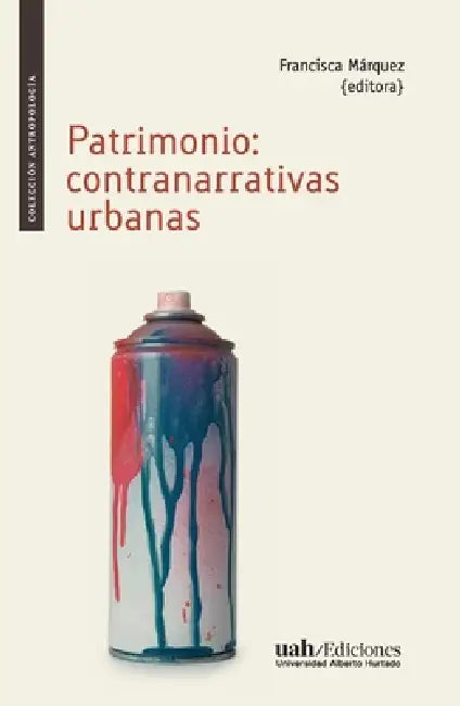 Patrimonio by Francisca Márquez