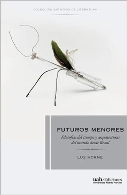 Futuros menores by Horne, Luz