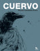 Cuervo by Ricardo Fuentealba Rivera