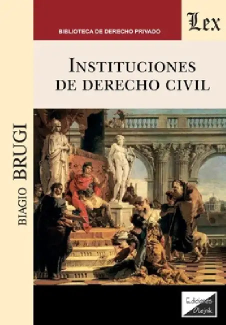 Instituciones de derecho civil by Biagio Brugi