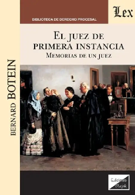 El juez de primera instancia by Bernard Botein