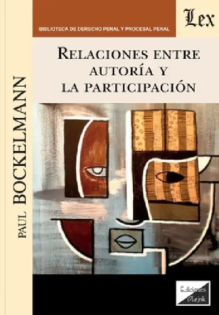 Relaciones entre autoría y la participación by Paul Bockelmann