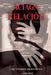 Aciaga relación by Carlos Enrique Aburto Muñoz