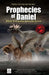 Prophecies of Daniel: What Everyone Should Know by Héctor Urrutia Hernández