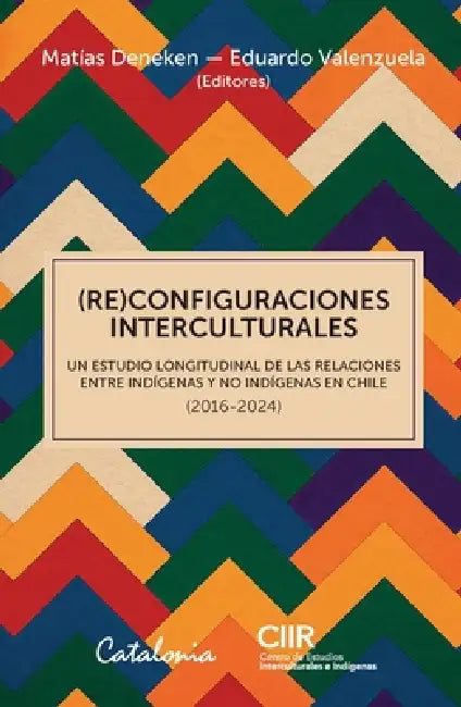 (RE) Configuraciones Interculturales by Matías Deneken, Eduardo Valenzuela, Ciir