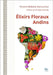 Les Élixirs Floraux Andins by Deroide, Philippe